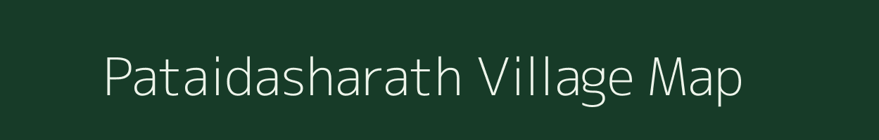 Pataidasharath village map in Madhya Pradesh