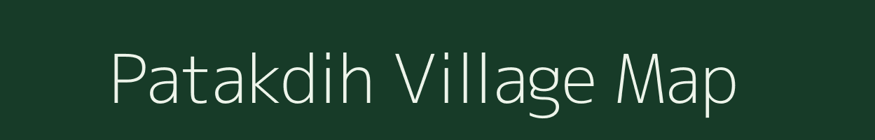 Patakdih village map in Jharkhand