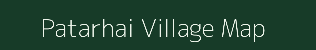 Patarhai village map in Madhya Pradesh