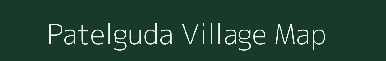 Patelguda village map in Andhra Pradesh