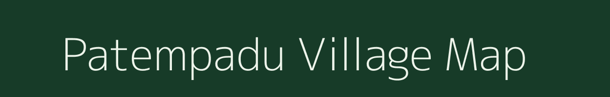 Patempadu village map in Andhra Pradesh
