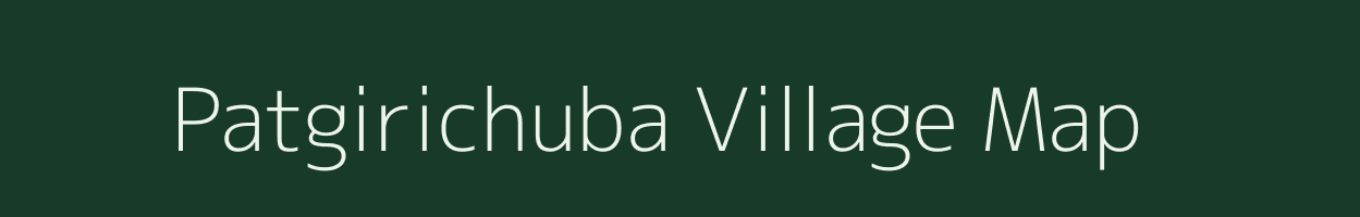Patgirichuba village map in Assam