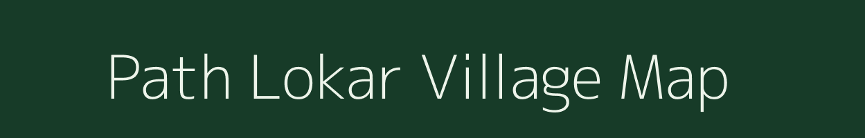 Path Lokar village map in Uttar Pradesh