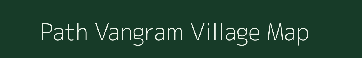 Path Vangram village map in Madhya Pradesh