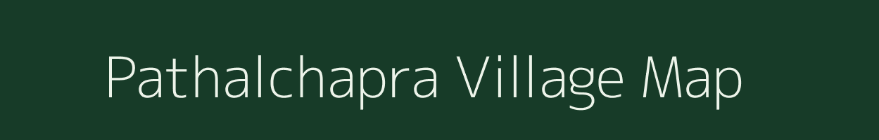 Pathalchapra village map in Jharkhand