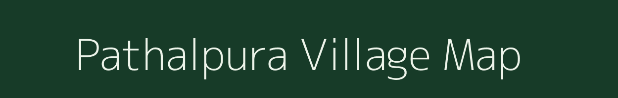 Pathalpura village map in Bihar