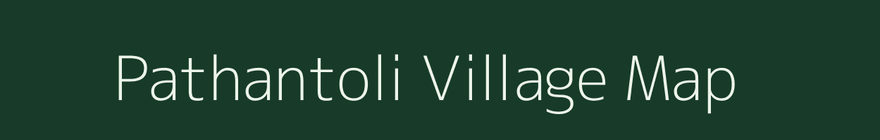 Pathantoli village map in Bihar