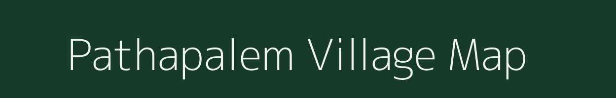 Pathapalem village map in Andhra Pradesh