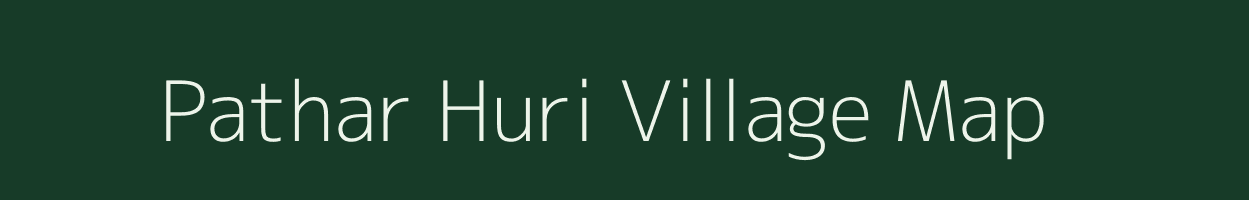 Pathar Huri village map in West Bengal