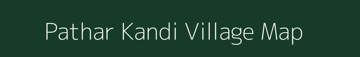 Pathar Kandi village map in West Bengal