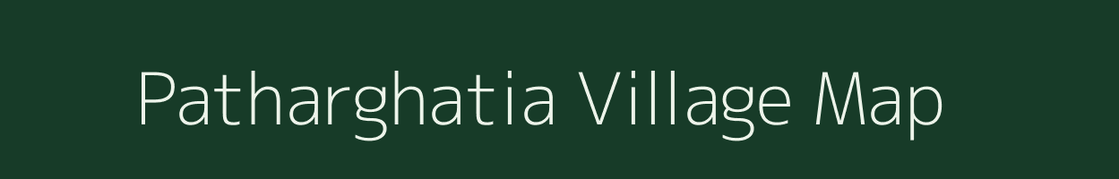 Patharghatia village map in Jharkhand