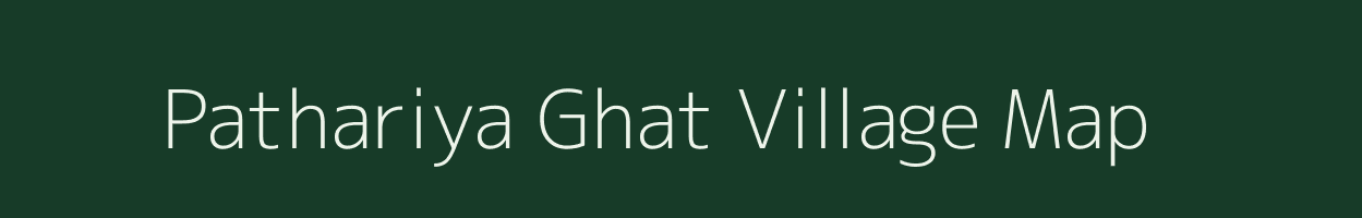 Pathariya Ghat village map in Jharkhand