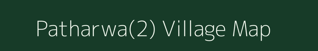 Patharwa(2) village map in Haryana