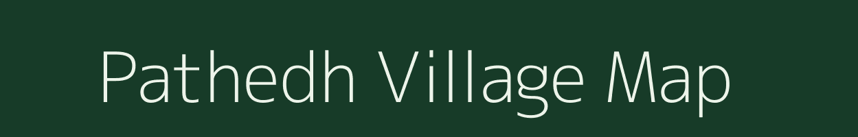 Pathedh village map in Uttar Pradesh