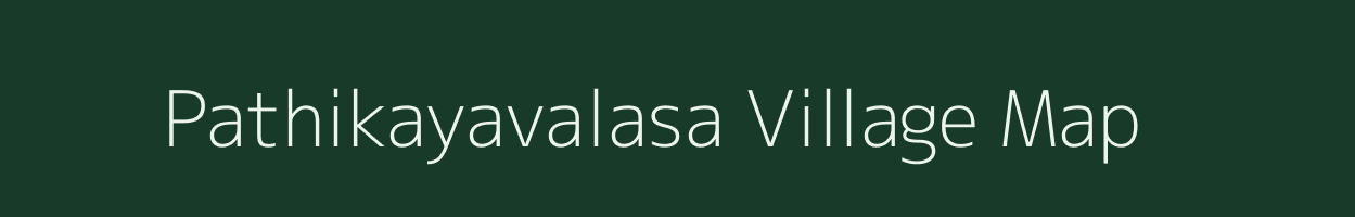 Pathikayavalasa village map in Andhra Pradesh