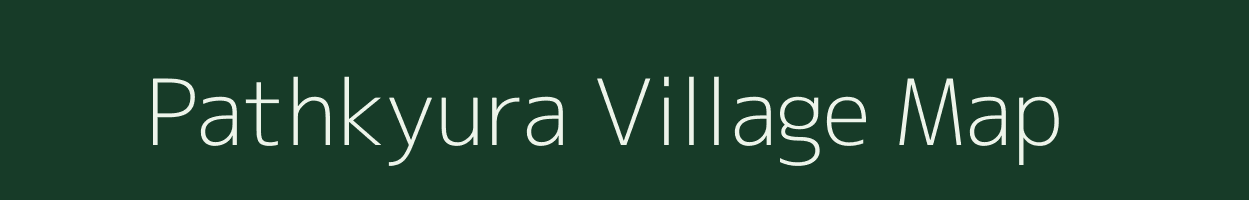 Pathkyura village map in Uttarakhand