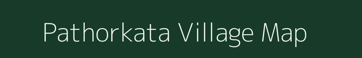 Pathorkata village map in Meghalaya