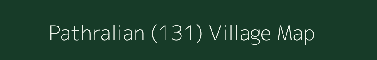 Pathralian (131) village map in Punjab