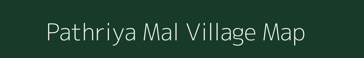 Pathriya Mal village map in Jharkhand