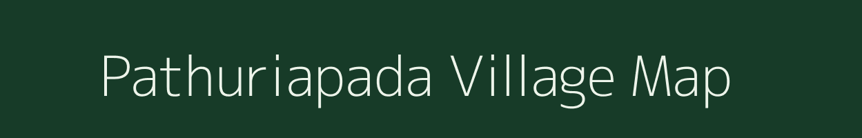 Pathuriapada village map in Odisha