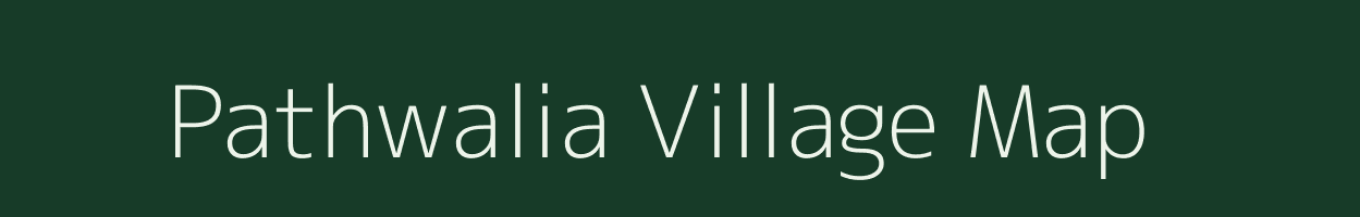 Pathwalia village map in Uttar Pradesh