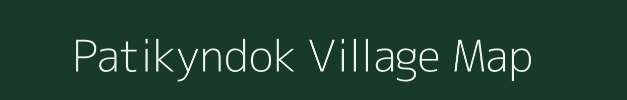 Patikyndok village map in Assam