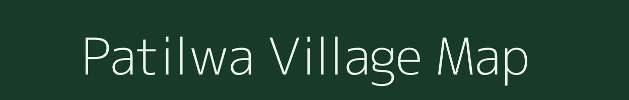 Patilwa village map in Bihar