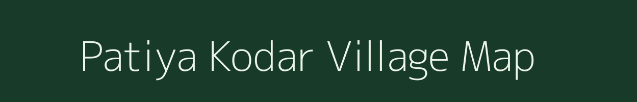 Patiya Kodar village map in Rajasthan