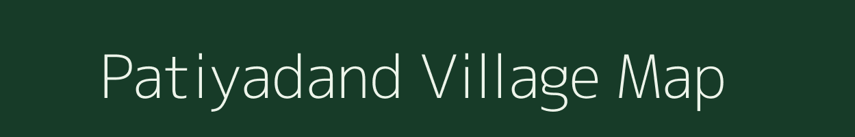 Patiyadand village map in Chhattisgarh