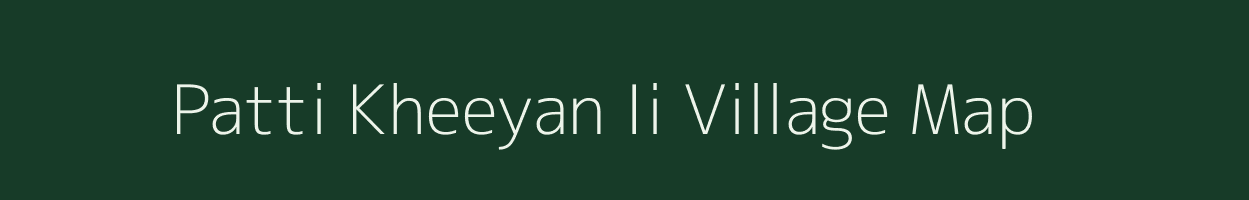 Patti Kheeyan Ii village map in Rajasthan