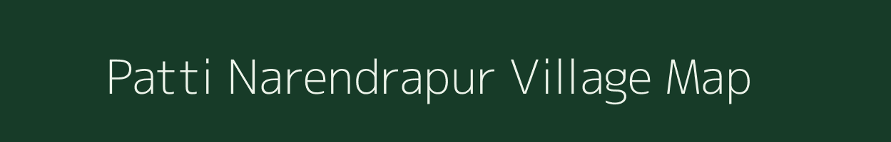 Patti Narendrapur village map in Uttar Pradesh