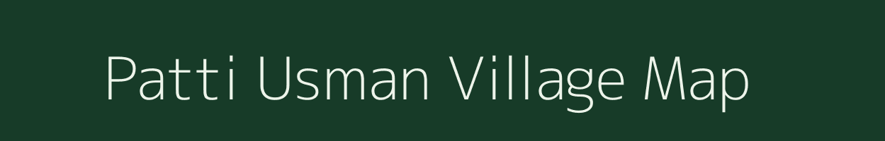 Patti Usman village map in Uttar Pradesh