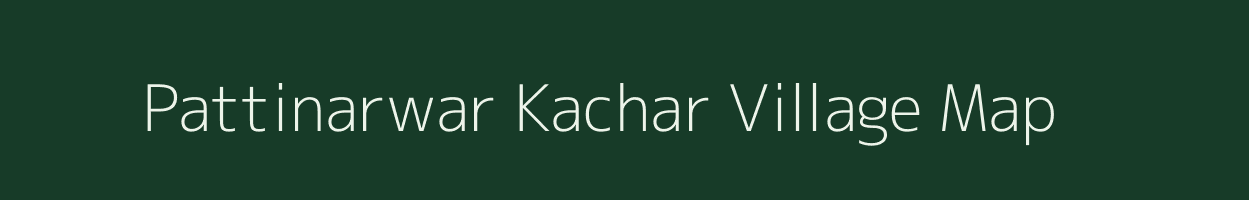 Pattinarwar Kachar village map in Uttar Pradesh