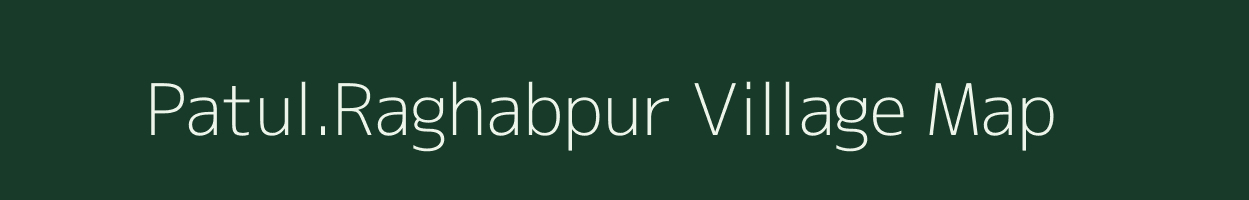 Patul.Raghabpur village map in West Bengal