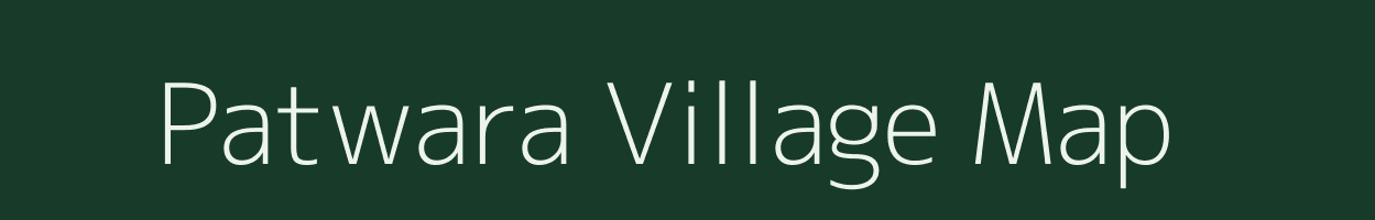 Patwara village map in Bihar