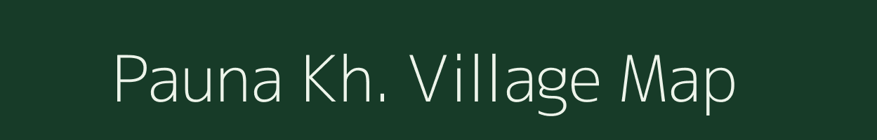 Pauna Kh. village map in Maharashtra