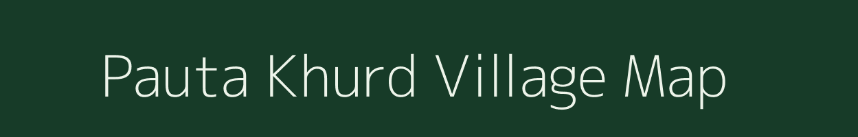 Pauta Khurd village map in Uttar Pradesh