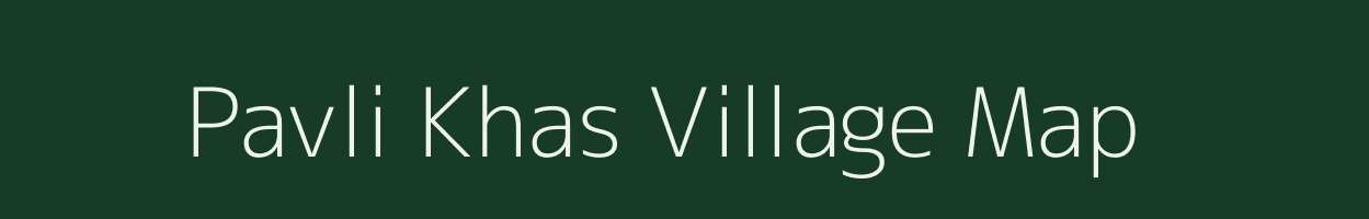 Pavli Khas village map in Uttar Pradesh