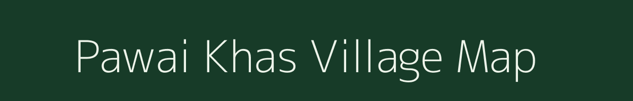 Pawai Khas village map in Uttar Pradesh