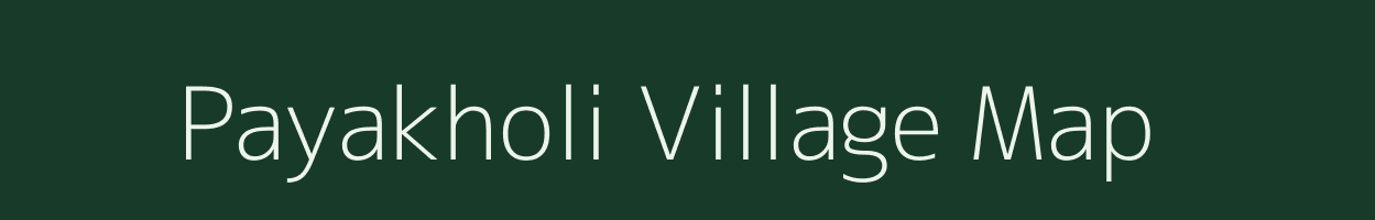 Payakholi village map in Uttarakhand