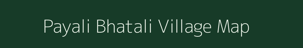 Payali Bhatali village map in Maharashtra