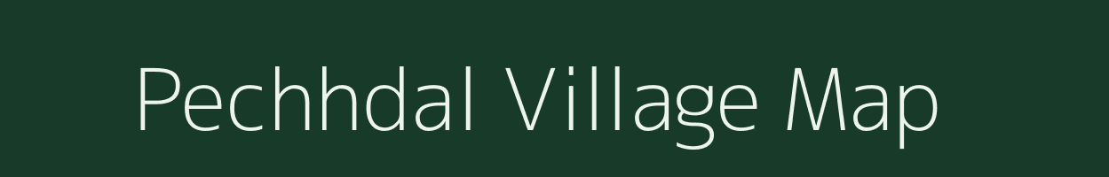 Pechhdal village map in Gujarat