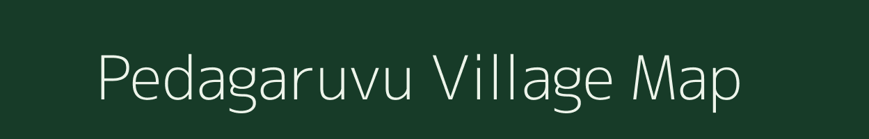 Pedagaruvu village map in Andhra Pradesh