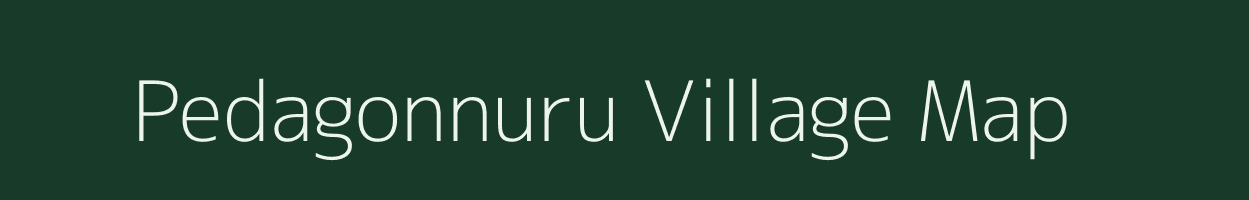 Pedagonnuru village map in Andhra Pradesh