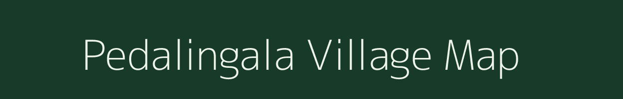 Pedalingala village map in Andhra Pradesh