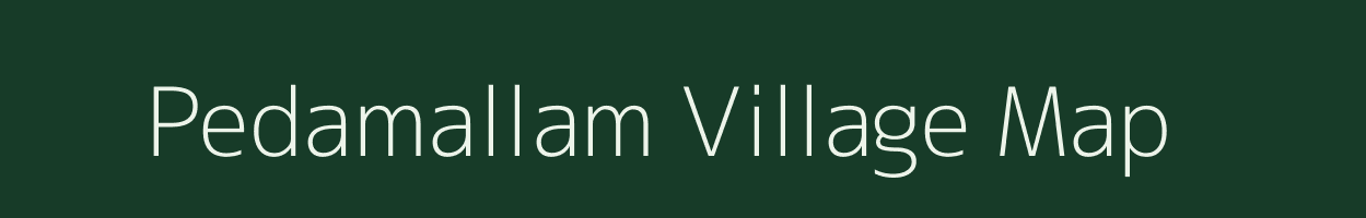 Pedamallam village map in Andhra Pradesh