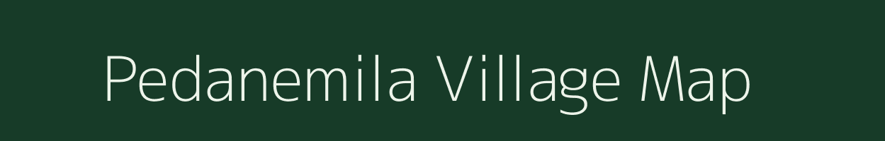 Pedanemila village map in Andhra Pradesh