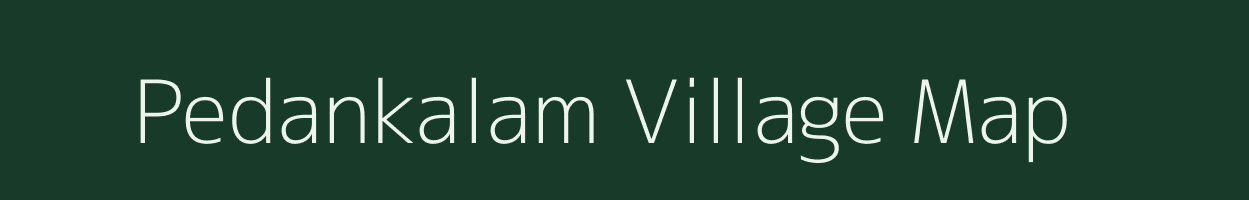 Pedankalam village map in Andhra Pradesh