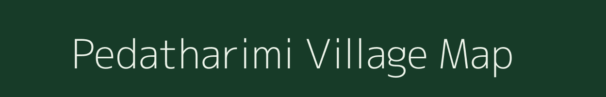 Pedatharimi village map in Andhra Pradesh
