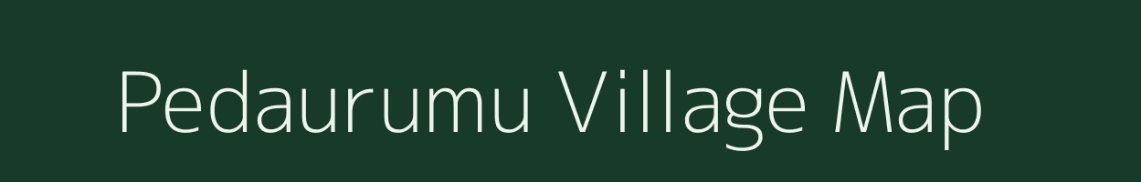 Pedaurumu village map in Andhra Pradesh